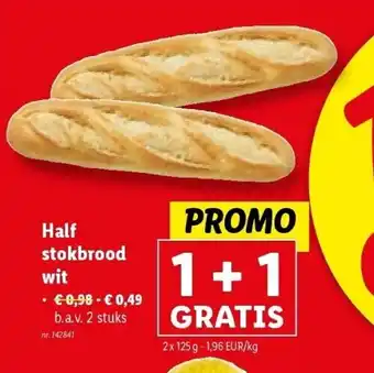 Lidl Half stokbrood wit aanbieding
