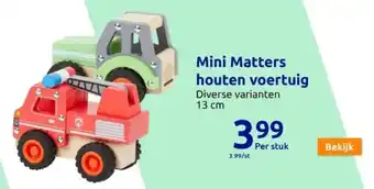 Action Mini Matters houten voertuig aanbieding