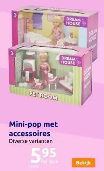 Action Mini-pop met accessoires aanbieding