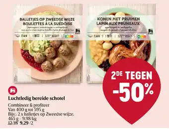 Delhaize Luchtledig bereide schotel aanbieding