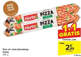 Carrefour Dun en rond pizzadeeg herta aanbieding
