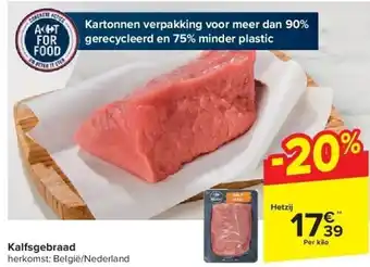 Carrefour Kalfsgebraad aanbieding
