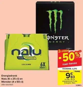 Carrefour Energiedrank nalu (6 x 25 cl) en monster (4 x 50 cl) aanbieding