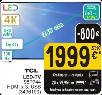 Cora TCL LED-TV 98P744 HDMI x 3, USB aanbieding