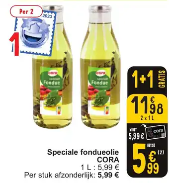 Cora Speciale fondueolie CORA 2x1L aanbieding
