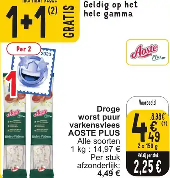 Cora AOSTE PLUS Droge worst puur varkensvlees 2 x 150g aanbieding