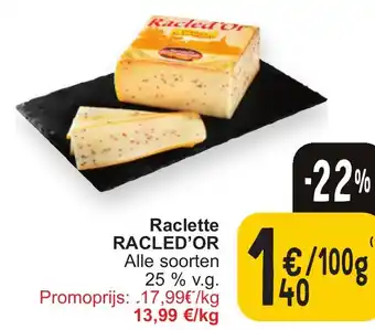 Cora Racled Or raclette 100g aanbieding