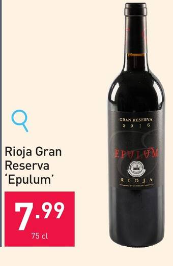 ALDI Rioja Gran Reserva 'Epulum' 75 cl aanbieding