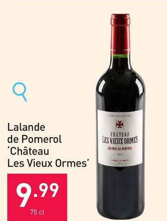 ALDI Lalande de Pomerol 'Château Les Vieux Ormes' 75 cl aanbieding