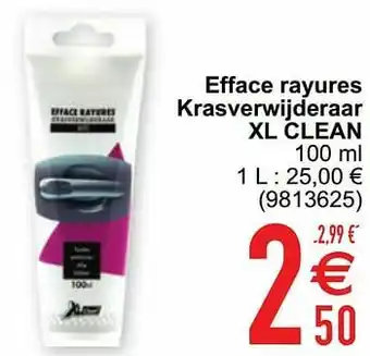 Efface rayures krasverwijderaar xl clean