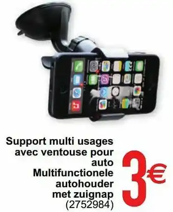 Cora Support multi usages avec ventouse pour auto multifunctionele autohouder met zuignap aanbieding