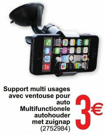 Cora Support multi usages avec ventouse pour auto multifunctionele autohouder met zuignap aanbieding