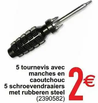 5 tournevis avec manches en caoutchouc 5 schroeven draaiers met rubberen steel
