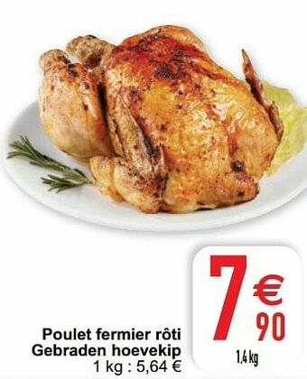 Cora Poulet fermier rôti gebraden hoevekip aanbieding