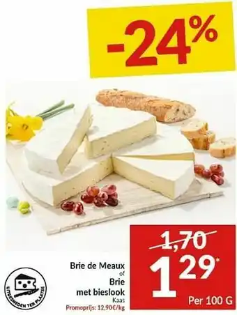 Intermarché Brie de meaux brie met bieslook kaas aanbieding