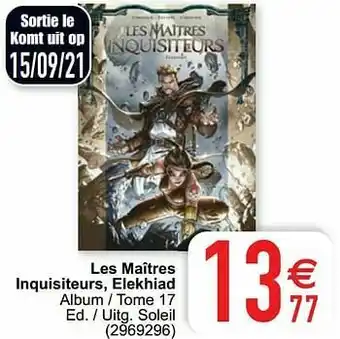 Les maîtres inquisiteurs, elekhiad