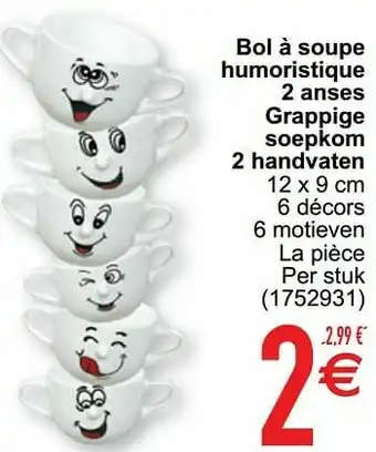 Cora Bol à soupe humoristique 2 anses grappige soepkom 2 handvaten aanbieding