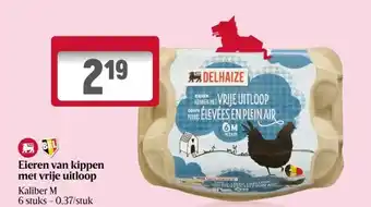 Delhaize Eieren van kippen met vrije uitloop aanbieding