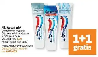 Albert Heijn Aquafresh freshmint tandpasta of white & shine aanbieding
