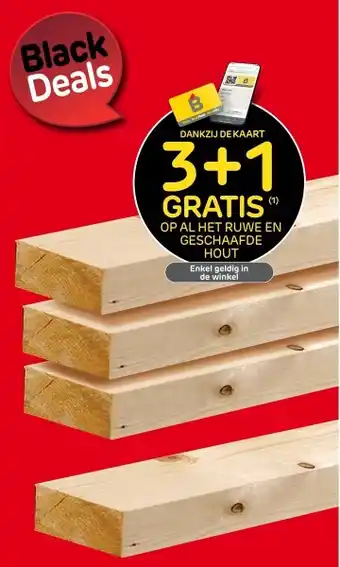 Brico Op al het ruwe en geschaafde hout aanbieding