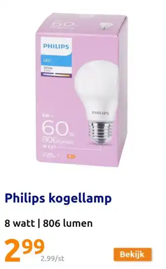 Action Philips kogellamp 8 watt aanbieding