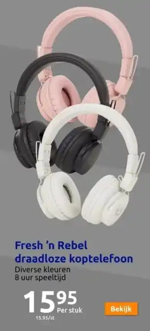 Action Fresh 'n Rebel draadloze koptelefoon aanbieding