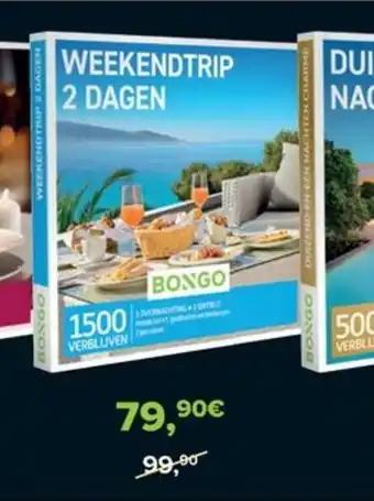 Carrefour BONGO WEEKENDTRIP 2 DAGEN aanbieding
