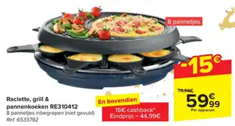 Carrefour Raclette, grill & pannenkoeken RE310412 aanbieding