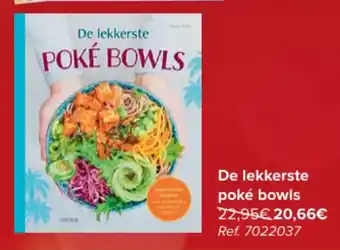 De lekkerste poké bowls