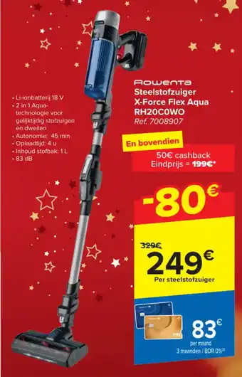Carrefour Rowenta Steelstofzuiger X-Force Flex Aqua RH20COWO aanbieding