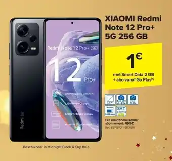 Carrefour Xiaomi redmi note 12 pro+ 5g 256 gb aanbieding