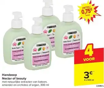 Carrefour Handzeep nectar of beauty aanbieding
