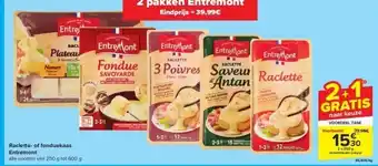 Carrefour Raclette- of fonduekaas entremont aanbieding