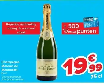 Carrefour Champagne marquis de marmontel aanbieding