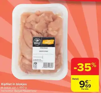 Carrefour Market Kipfilet in blokjes aanbieding