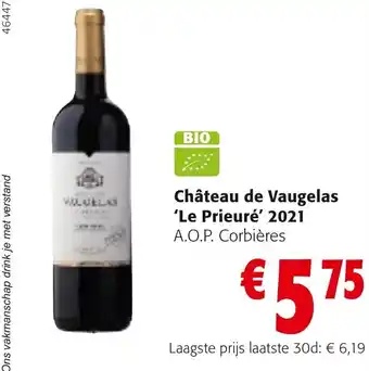 Colruyt Château de Vaugelas 'Le Prieuré' 2021 A.O.P. Corbières aanbieding