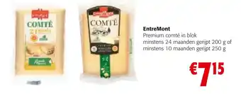 Colruyt EntreMont Premium comté in blok minstens 24 maanden gerijpt 200 g of minstens 10 maanden gerijpt 250 g aanbieding