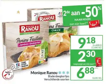 Intermarché Monique Ranou 2 x 400 g aanbieding