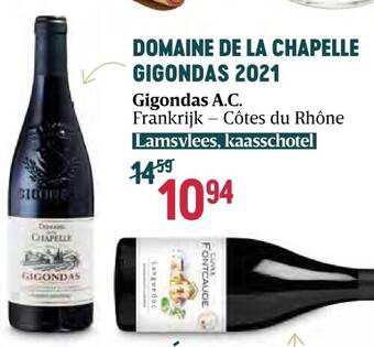 Delhaize Domaine de la chapelle gigondas 2021 aanbieding