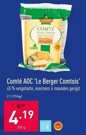 ALDI Comté aoc le berger comtois 350g aanbieding