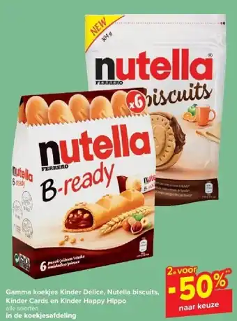 Carrefour Gamma koekjes kinder délice, nutella biscuits, kinder cards en kinder happy hippo aanbieding