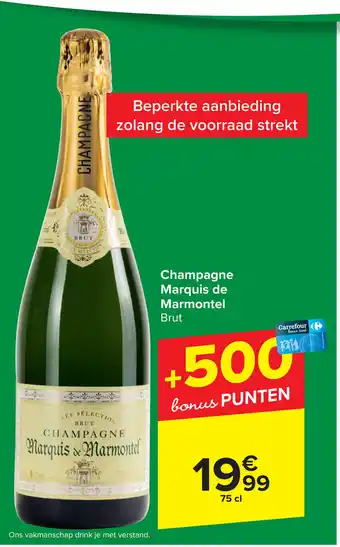 Carrefour Market Champagne Marquis de Marmontel Brut 75cl aanbieding