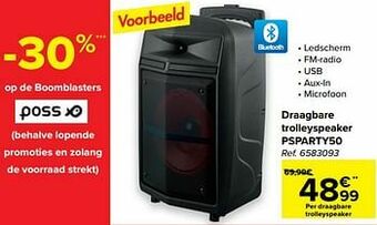 Carrefour Poss draagbare trolleyspeaker psparty50 aanbieding