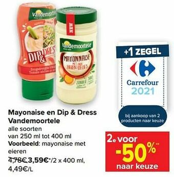 Carrefour Vandemoortele mayonaise met eieren aanbieding