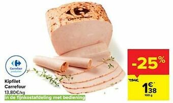 Carrefour Kipfilet carrefour aanbieding