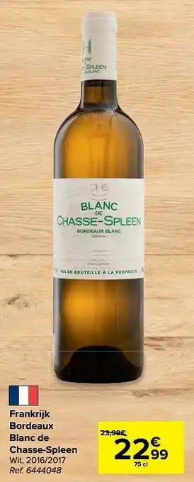 Carrefour Frankrijk bordeaux blanc de chasse-spleen wit aanbieding