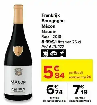 Carrefour Frankrijk bourgogne mâcon naudin rood aanbieding
