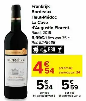 Carrefour Frankrijk bordeaux haut-médoc la cave d’augustin florent rood aanbieding