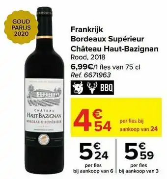 Carrefour Frankrijk bordeaux supérieur château haut-bazignan rood aanbieding