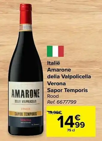 Carrefour Italië amarone della valpolicella verona sapor temporis rood aanbieding